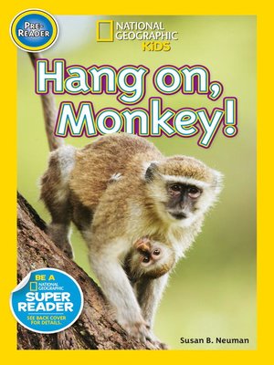 cover image of National Geographic Readers: Hang on, Monkey!